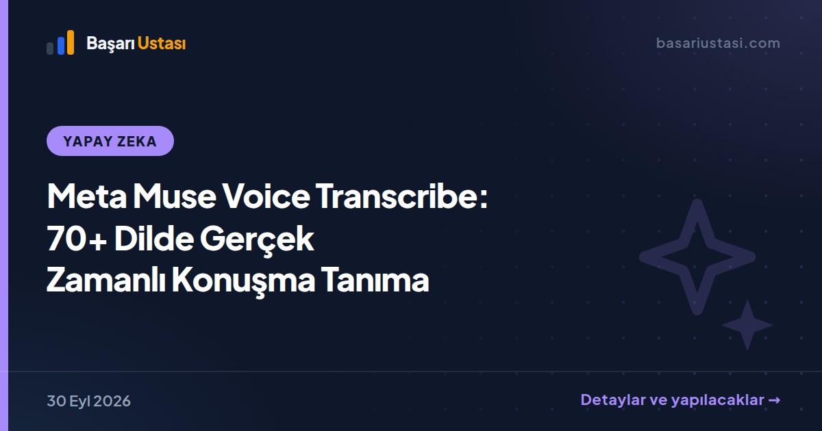 Meta Muse Voice Transcribe: 70+ Dilde Gerçek Zamanlı Konuşma Tanıma